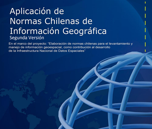 Aplicación de Normas Chilenas de Información Geográfica