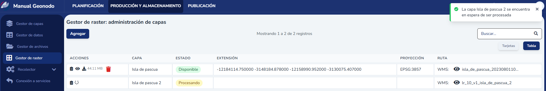 Capa raster en estado de procesamiento